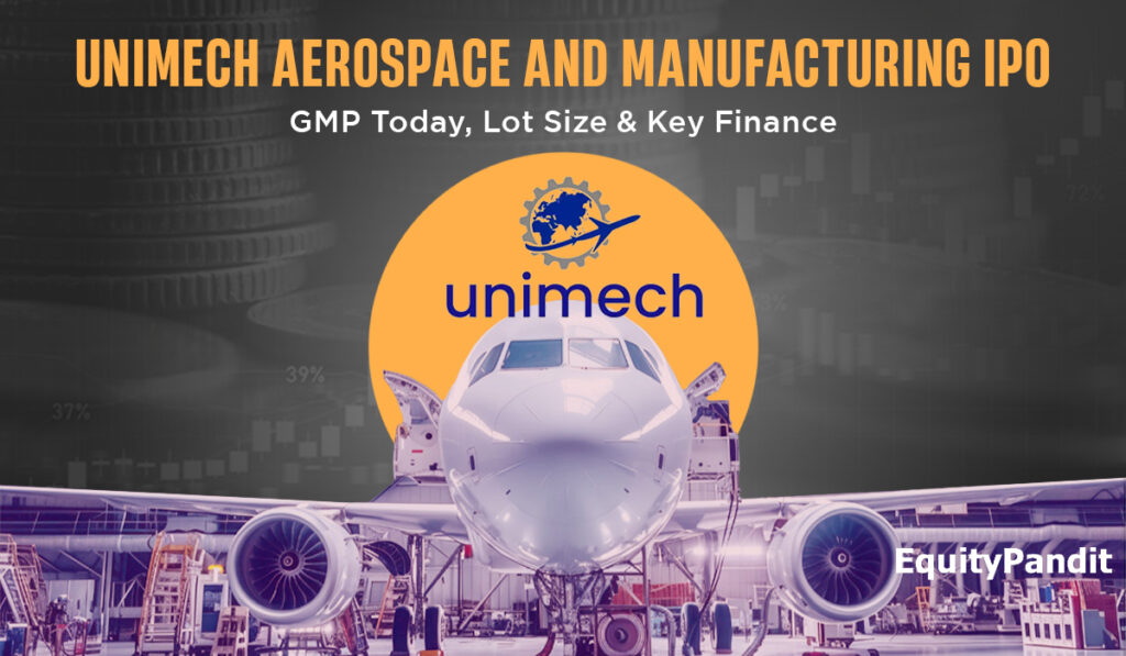 Unimech Aerospace IPO GMP